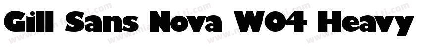 Gill Sans Nova W04 Heavy It字体转换